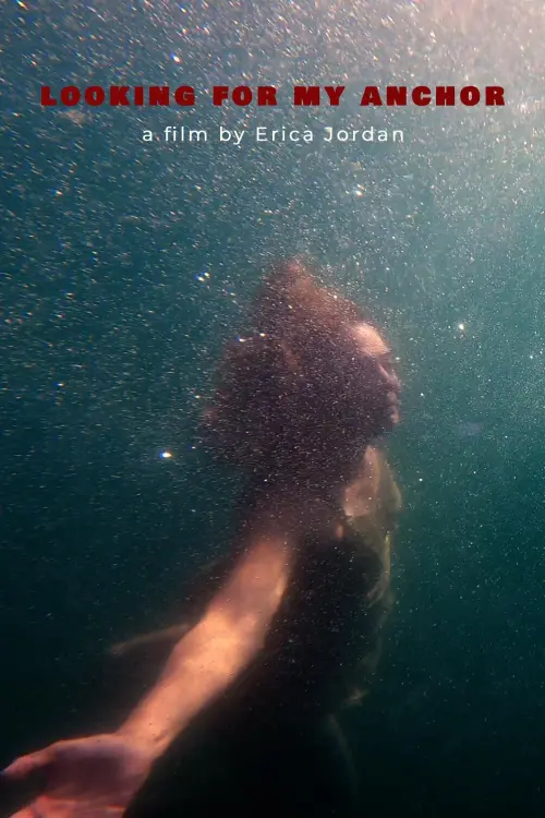 Movie poster "Looking For My Anchor"