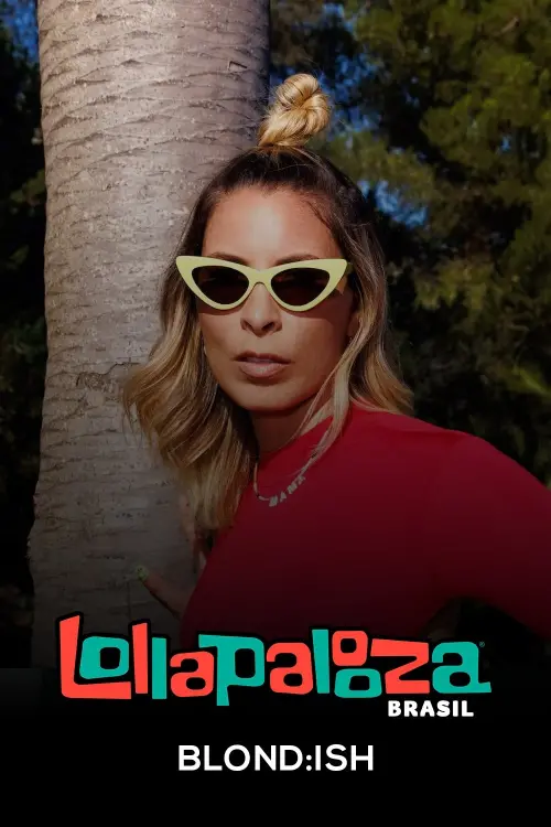 Movie poster "Blond:ish: Lollapalooza Brasil 2025"