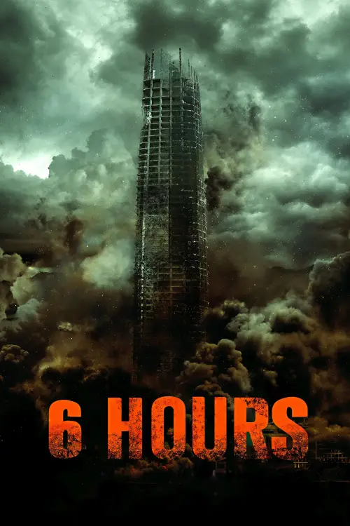 Movie poster "6 Hours: The End"