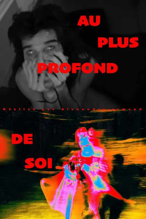 Movie poster "AU PLUS PROFOND DE SOI"