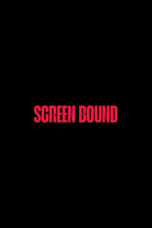 Movie poster "Screen Bound"