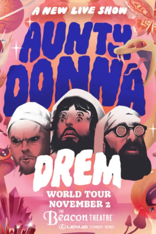 Movie poster "Aunty Donna: DREM"