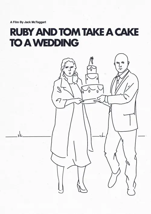 Movie poster "Ruby and Tom Take a Cake to a Wedding"
