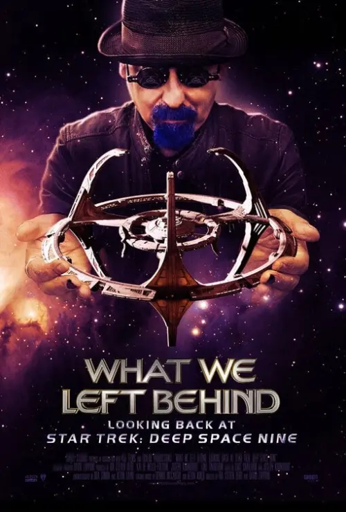 Movie poster "What We Left Behind: Looking Back at Star Trek: Deep Space Nine"
