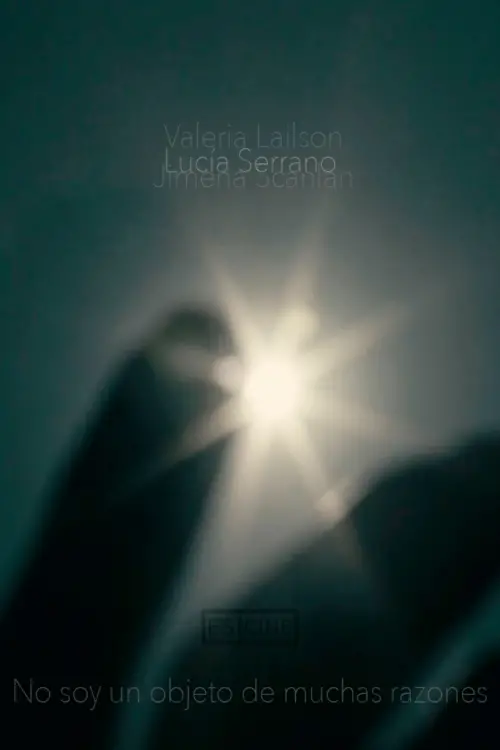 Movie poster "No soy un objeto de muchas razones"