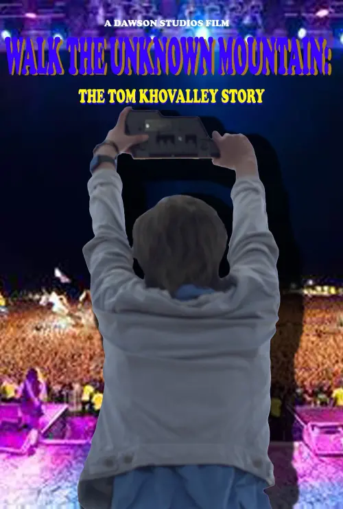 Movie poster "Walk the Unknown Mountain: The Tom Khovalley Story"