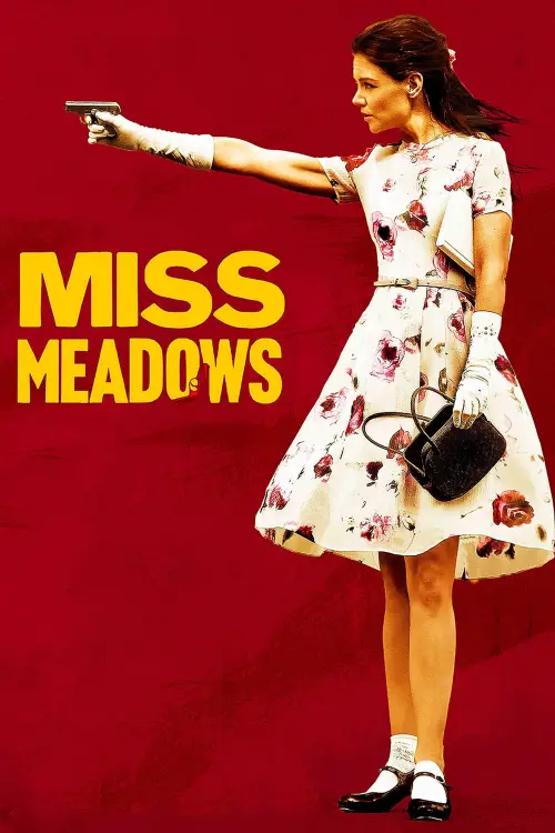 Movie poster "Miss Meadows"