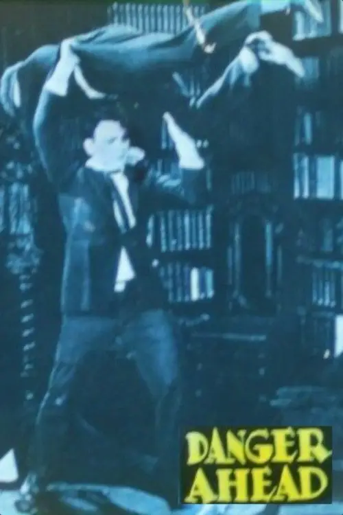 Movie poster "Danger Ahead"