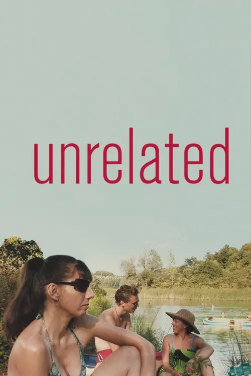 Movie poster "Unrelated"