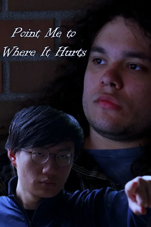Movie poster "Point Me to Where It Hurts"