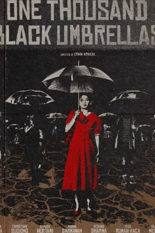 Movie poster "Seribu Payung Hitam dan Sisanya Rindu"