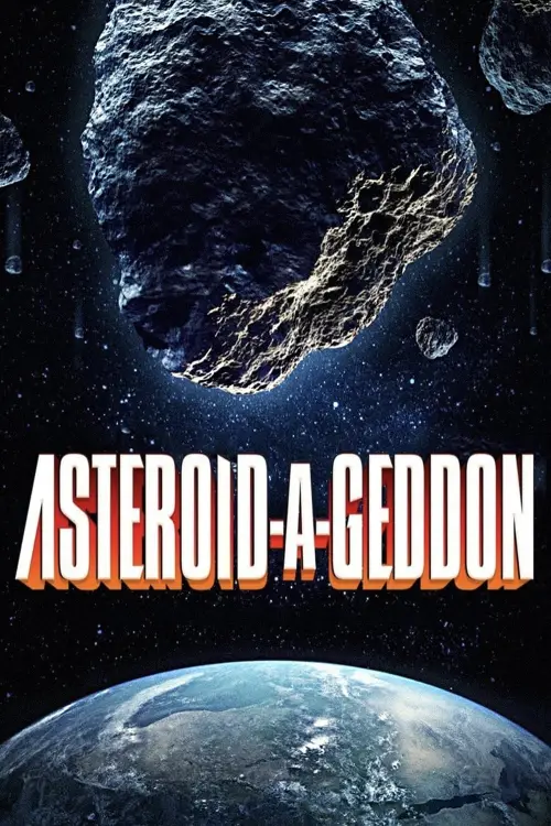 Movie poster "Asteroid-a-Geddon"