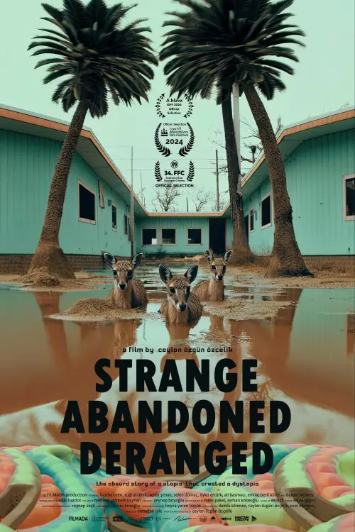 Movie poster "Strange, Abandoned, Deranged"
