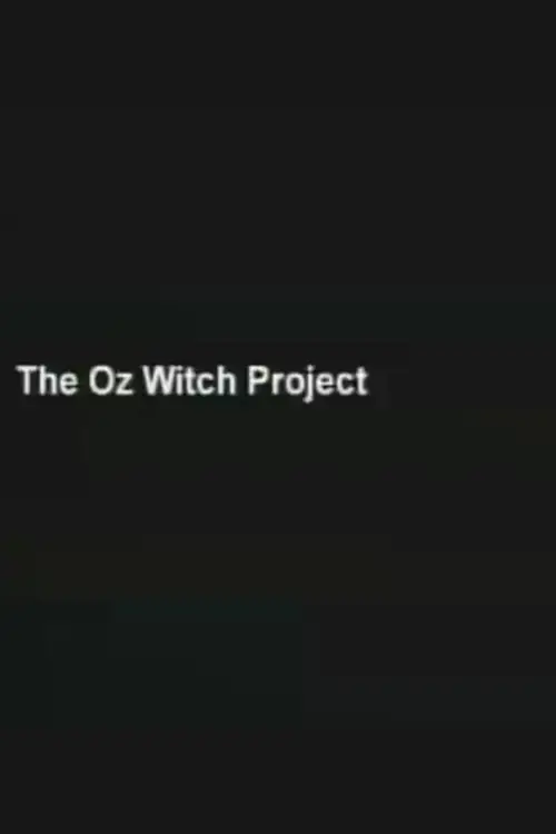 Movie poster "The Oz Witch Project"