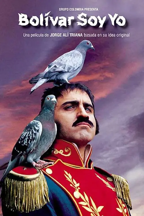 Movie poster "Bolivar Is Me"