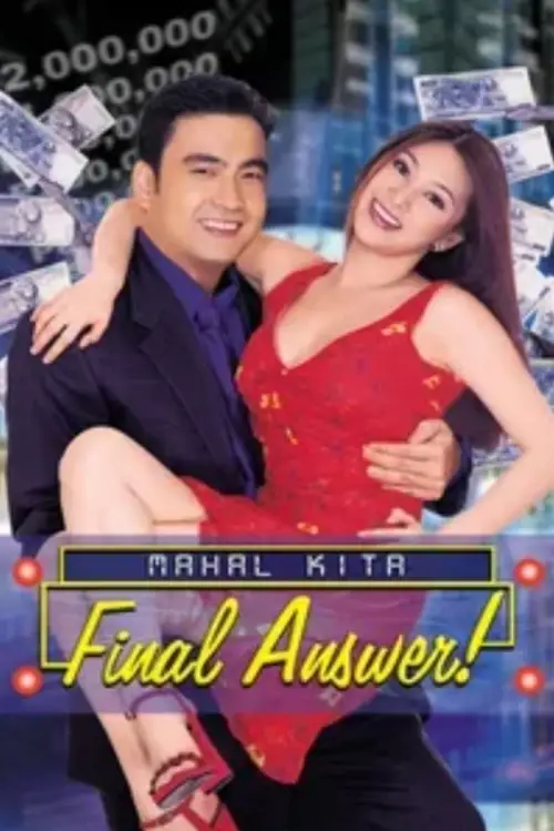 Movie poster "Mahal Kita: Final Answer!"