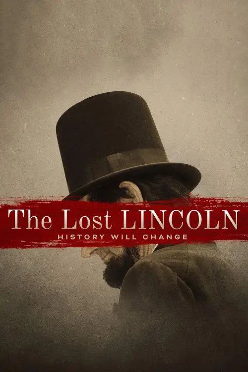 Movie poster "The Lost Lincoln"