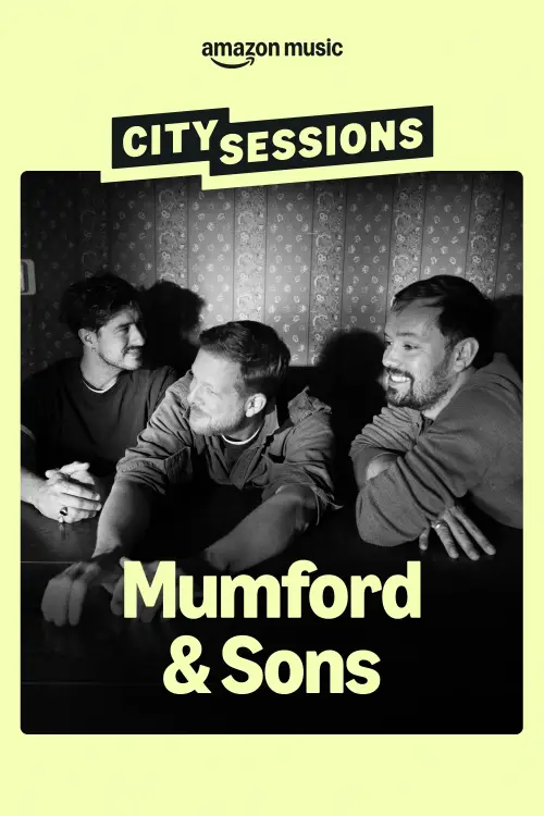 Movie poster "City Sessions: Mumford & Sons"