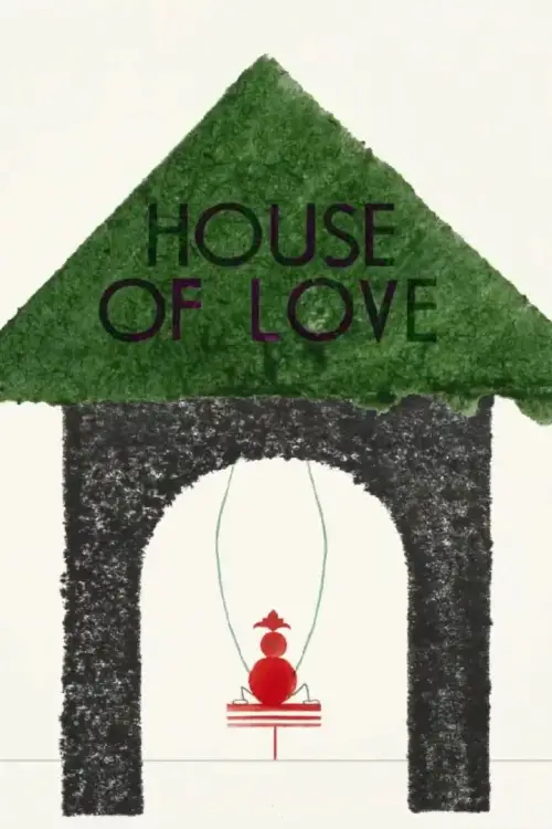 Movie poster "House of Love"