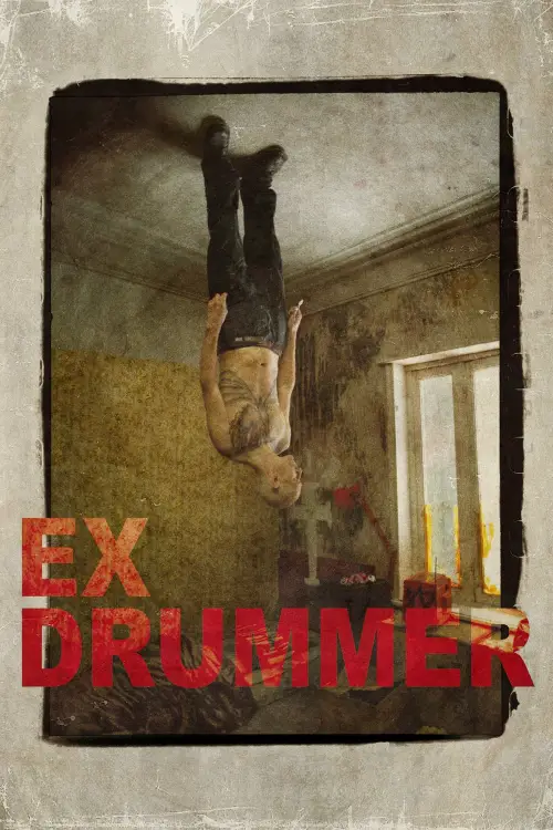 Movie poster "Ex Drummer"