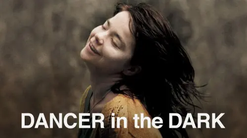 Watch film Dancer in the Dark | AFS Presents: DANCER IN THE DARK