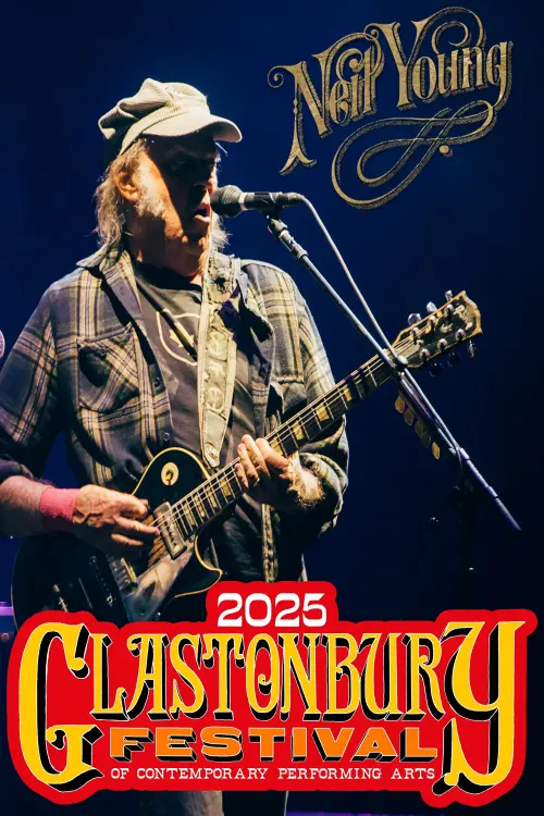 Movie poster "Neil Young - Live at Glastonbury Festival"