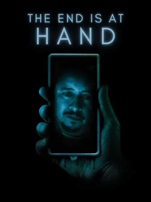Movie poster "The End is at Hand"