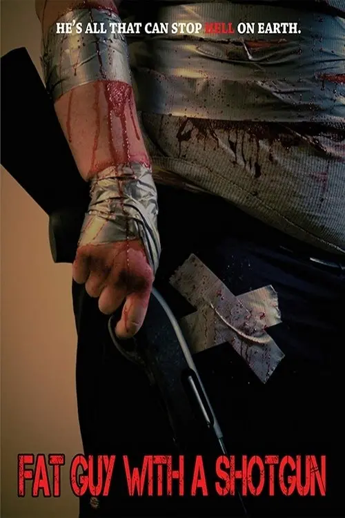 Movie poster "Fat Guy with a Shotgun"