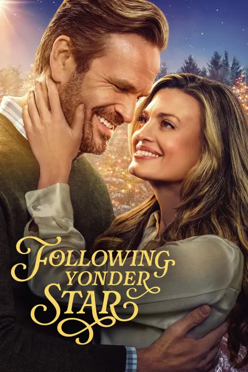 Movie poster "Following Yonder Star"