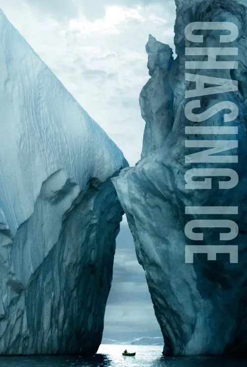 Movie poster "Chasing Ice"