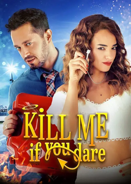 Movie poster "Kill Me If You Dare"