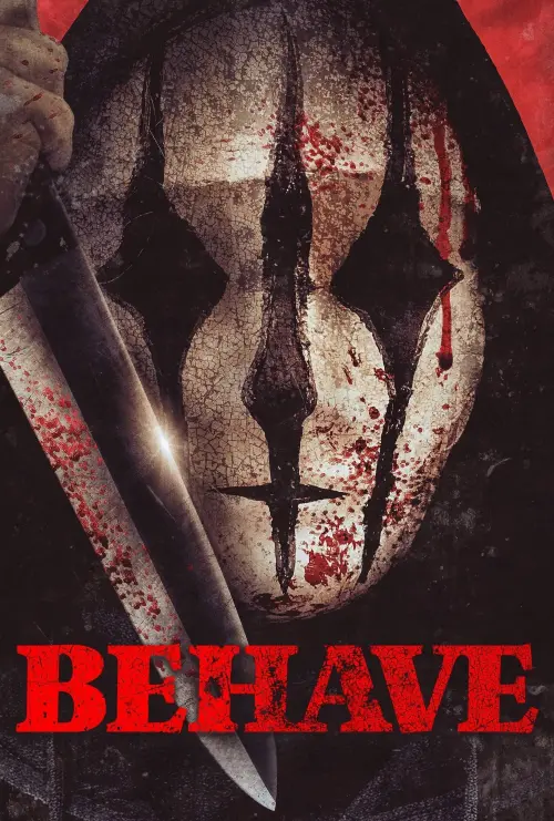 Movie poster "Behave"