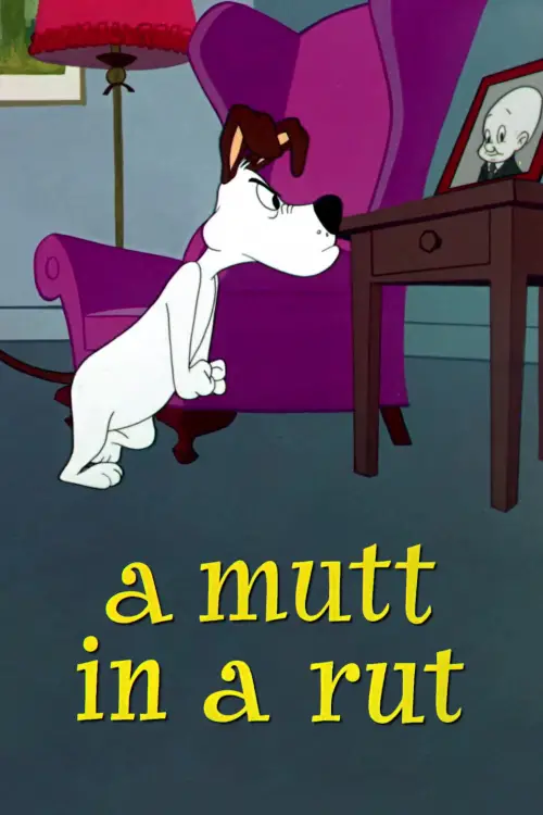 Movie poster "A Mutt in a Rut"
