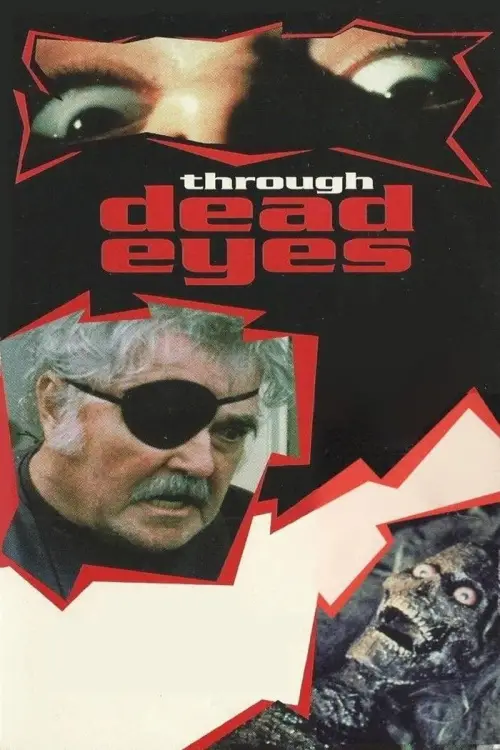 Movie poster "Through Dead Eyes"