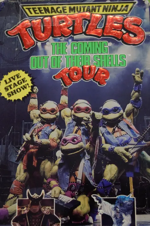 Movie poster "Teenage Mutant Ninja Turtles: The Coming Out of Their Shells Tour"