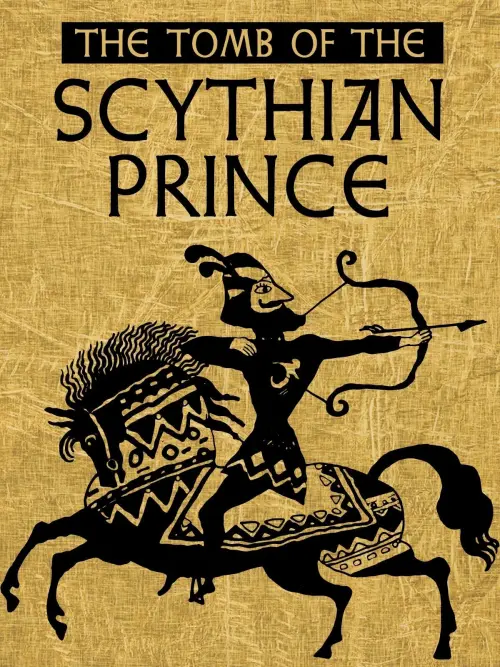 Movie poster "The Tomb of the Scythian Prince"