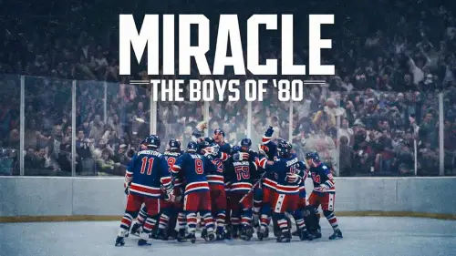 Watch film Miracle: The Boys of '80 | Trailer
