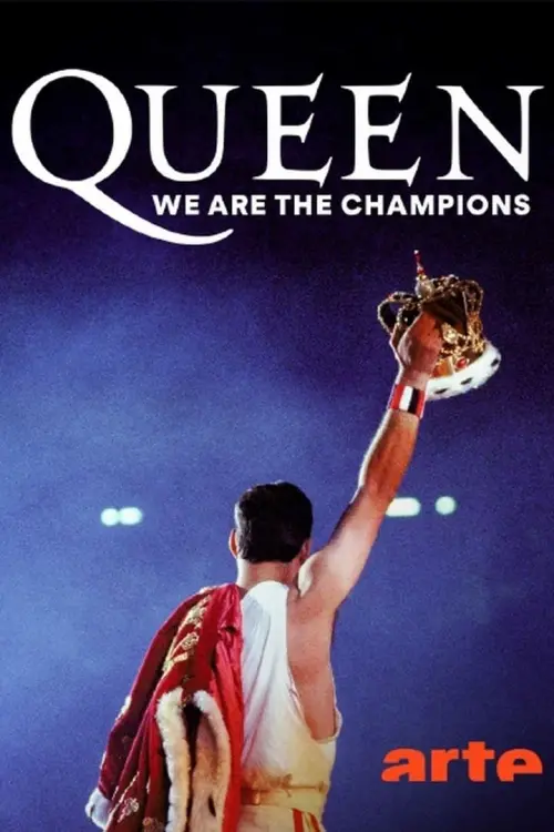 Movie poster "Queen, "We Are the Champions" : Le plus grand hymne sportif de tous les temps"