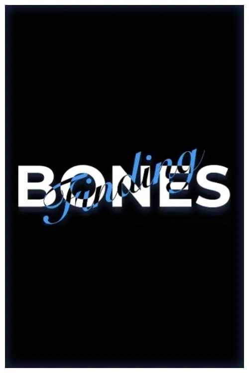 Movie poster "Finding Bones"