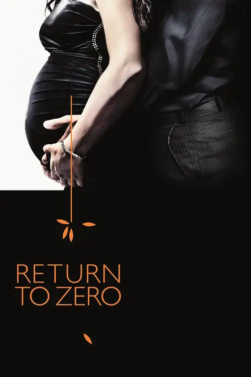 Movie poster "Return to Zero"