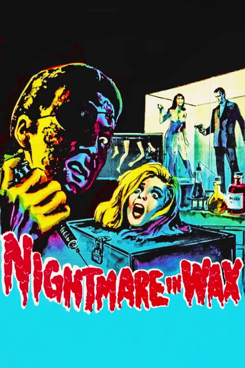 Movie poster "Nightmare in Wax"