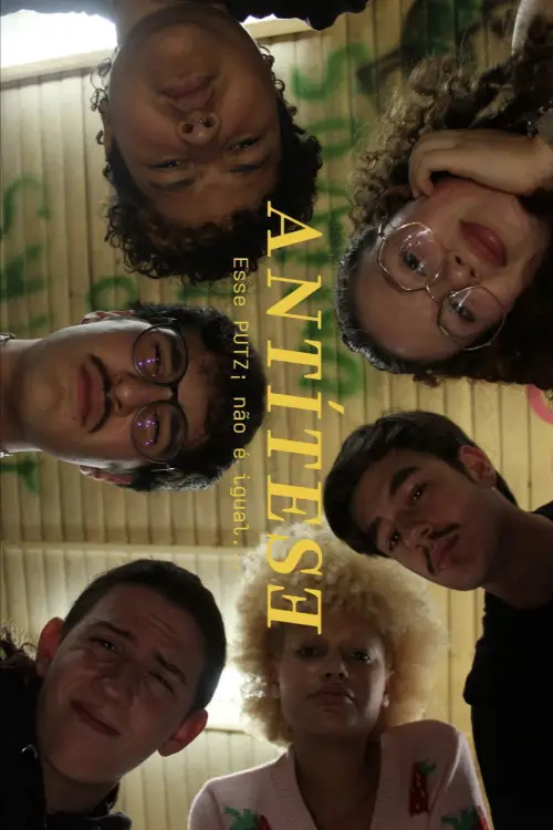 Movie poster "ANTÍTESE - esse PUTZ¡ não é igual..."