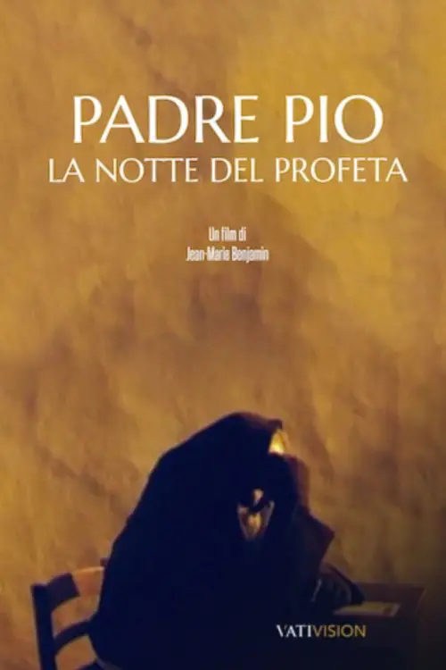 Movie poster "Padre Pio - La notte del profeta"