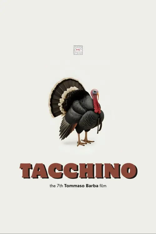 Movie poster "Tacchino"