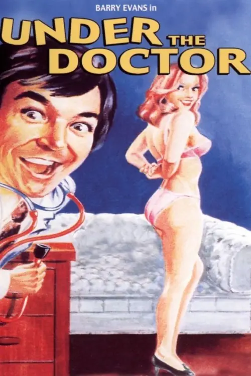 Movie poster "Under the Doctor"