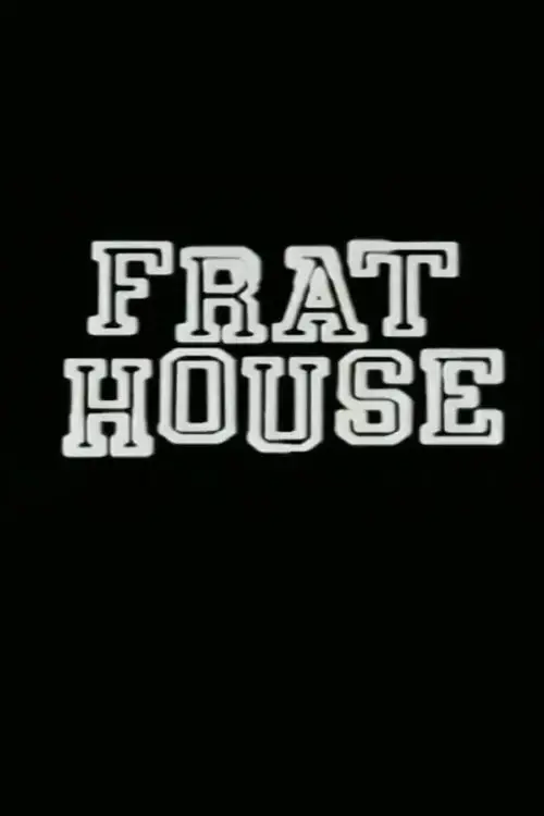 Movie poster "Frat House"
