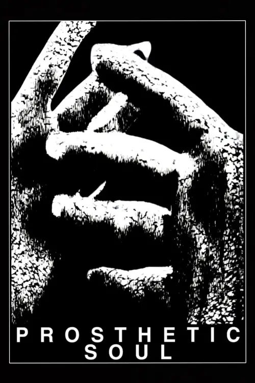 Movie poster "Prosthetic Soul"