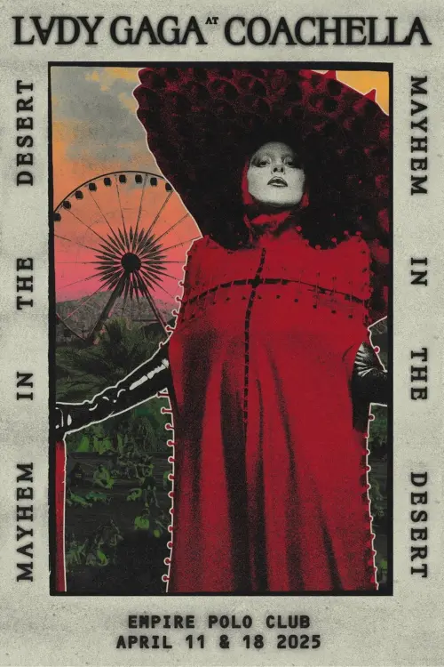 Movie poster "Lady Gaga Live at Coachella 2025: "MAYHEM in the Desert""
