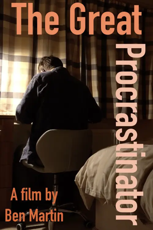 Movie poster "The Great Procrastinator"