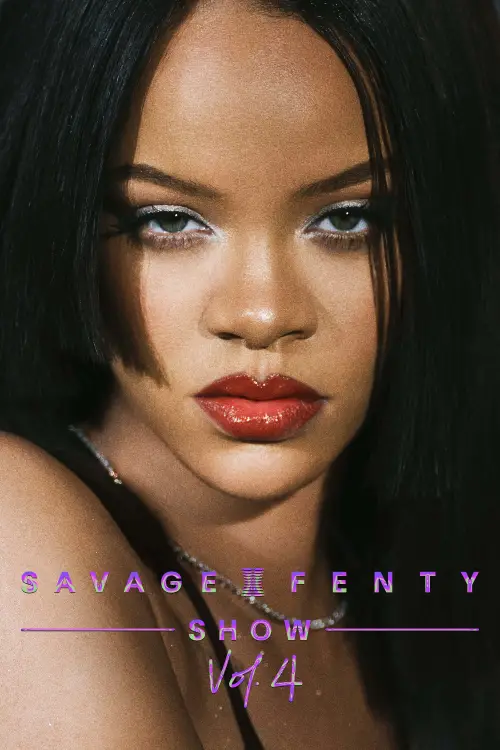 Movie poster "Savage X Fenty Show Vol. 4"